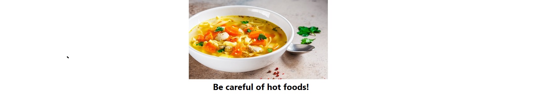 Eating soup with dentures